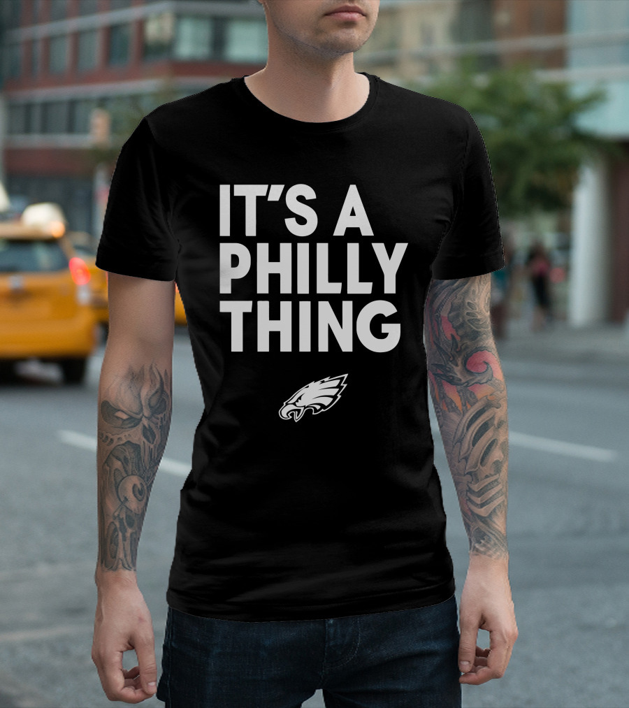 Nick Sirianni It's a Philly Thing Philadelphia Eagles T-Shirt