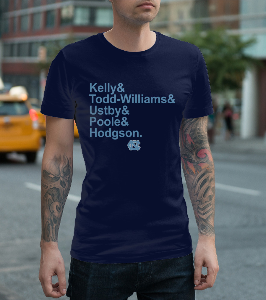 UNC Basketball Kelly Todd-Williams Ustby Poole Hodgson Names T-Shirt