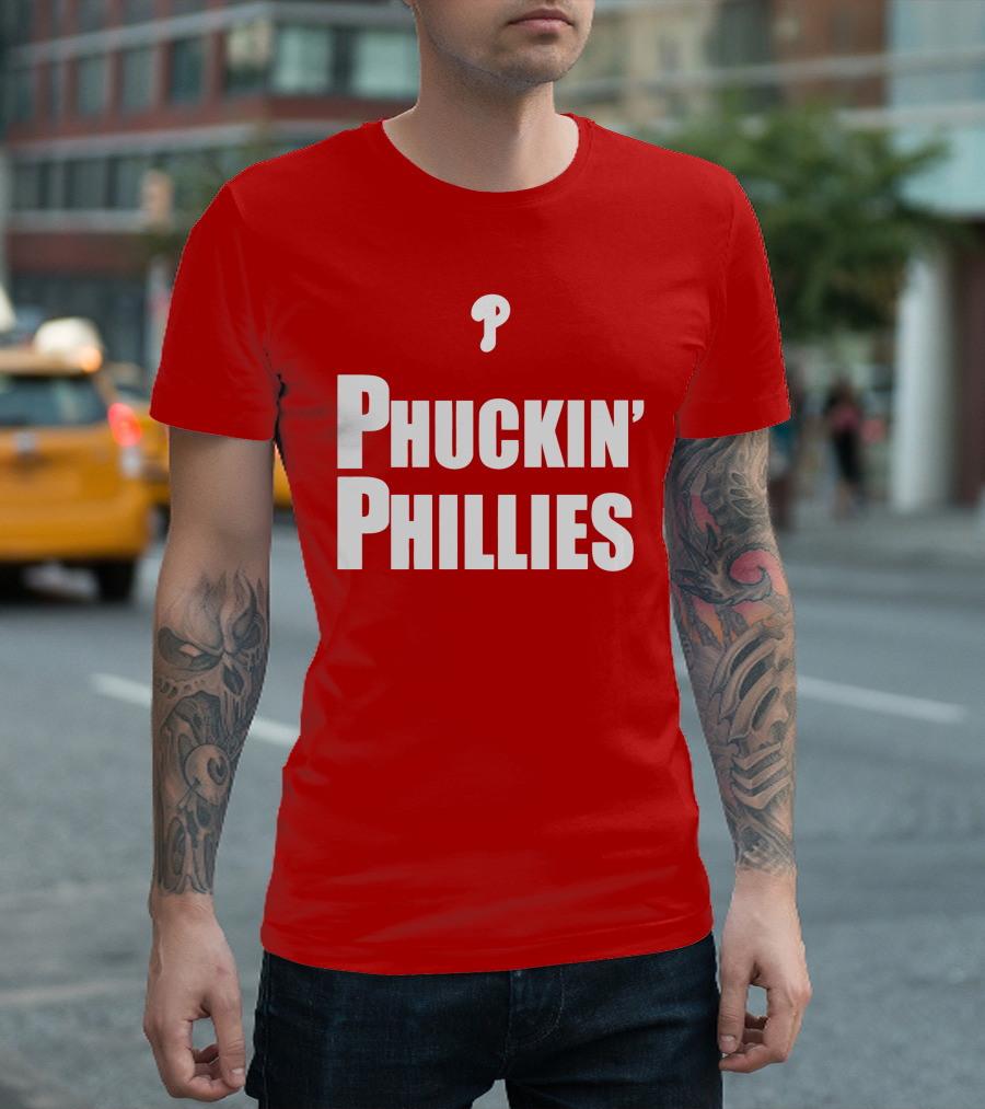 Phuckin' Phillies Fan Expression T-Shirt