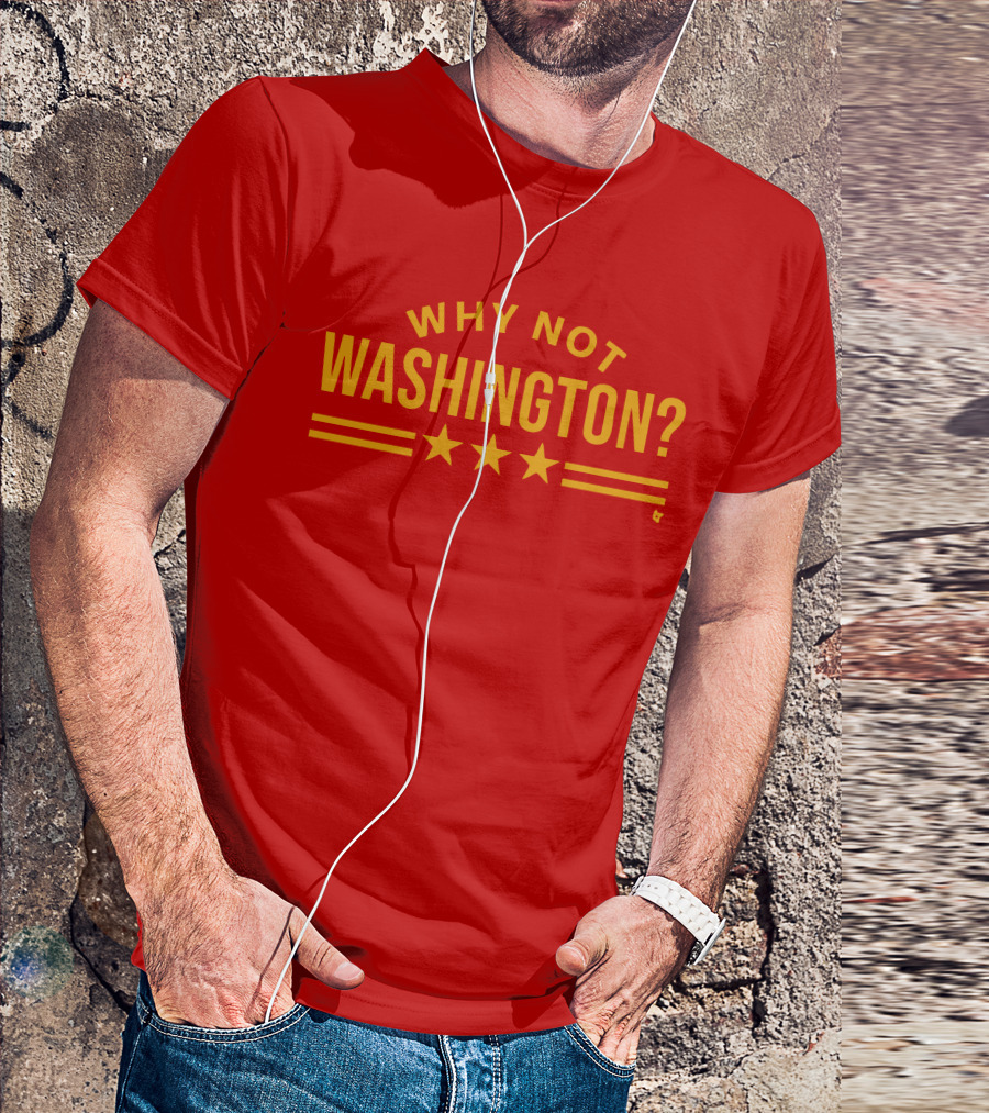 Why Not Washington Three Stars Red T-Shirt