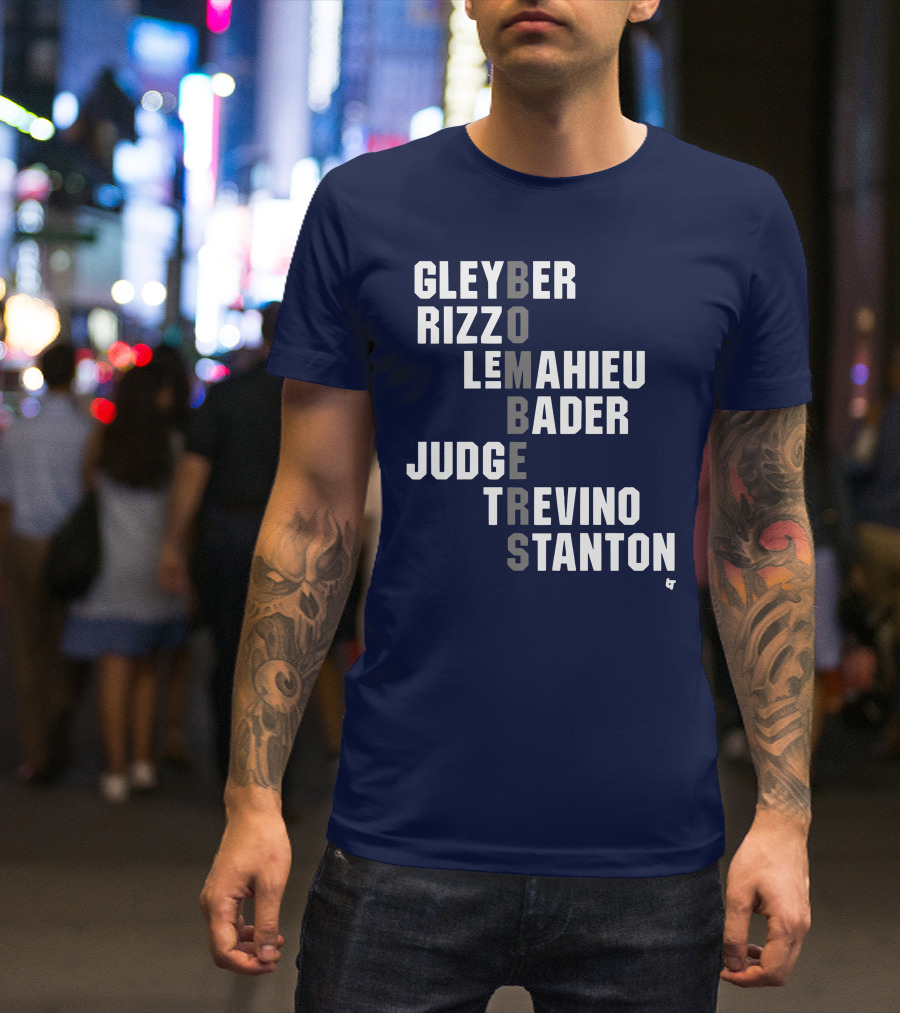 Yankees Bombers Player Names Gleyber Rizzo Judge LeMahieu Bader Trevino Stanton T-Shirt
