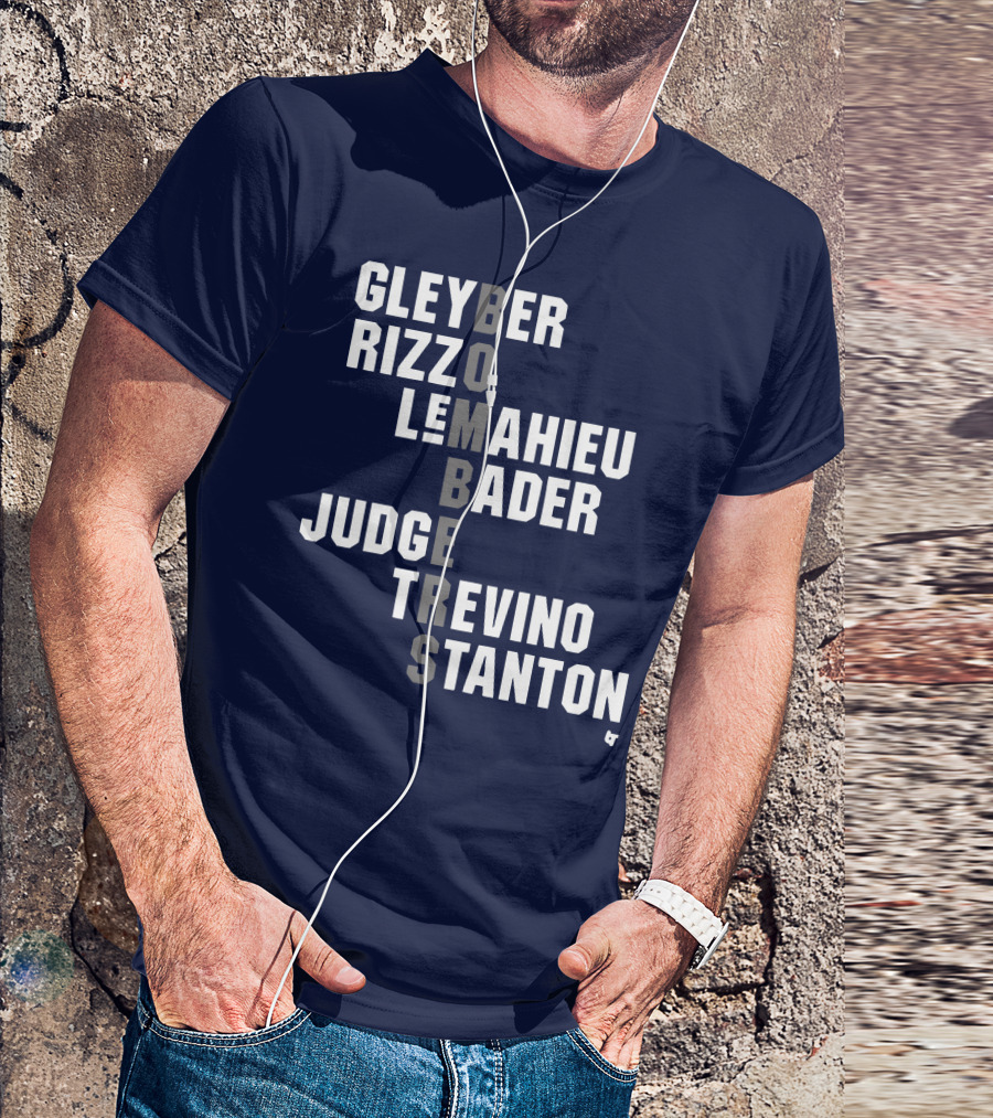 Yankees Bombers Player Names Gleyber Rizzo Judge LeMahieu Bader Trevino Stanton T-Shirt