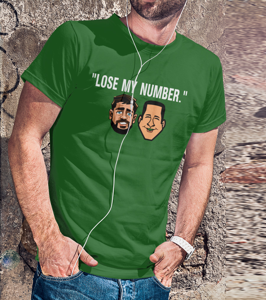 Lose My Number Aaron Rodgers Adam Schefter T-Shirt