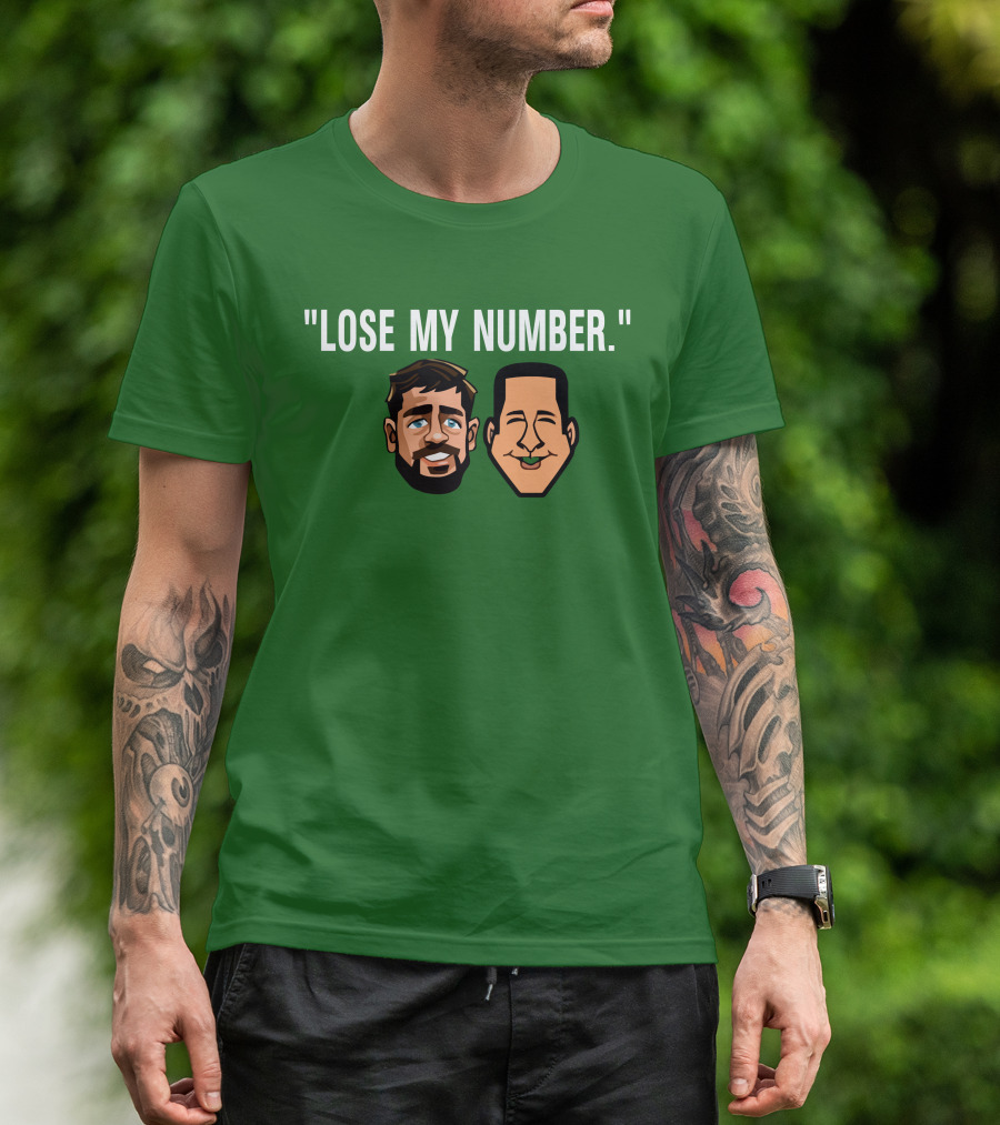 Lose My Number Aaron Rodgers Adam Schefter T-Shirt