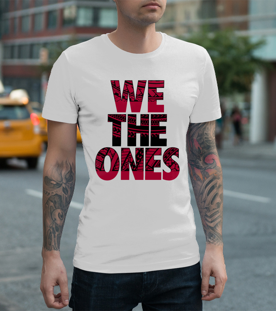 We the Ones Usos Polynesian Tribal T-Shirt