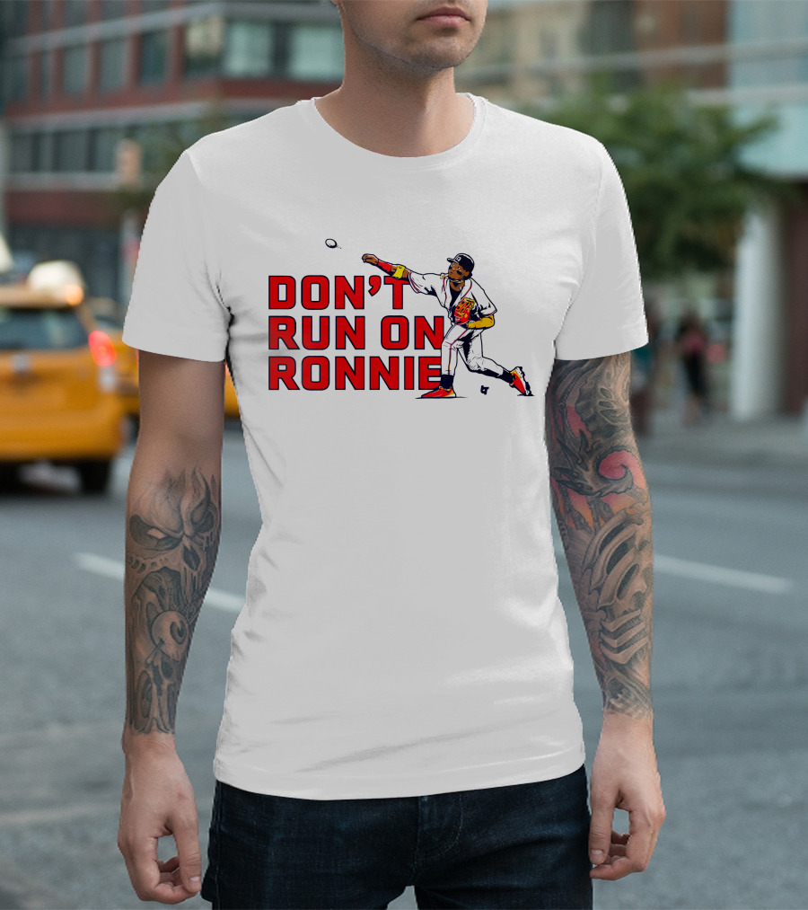 Ronald Acuña Jr Don't Run On Ronnie Action Throw Baseball T-Shirt
