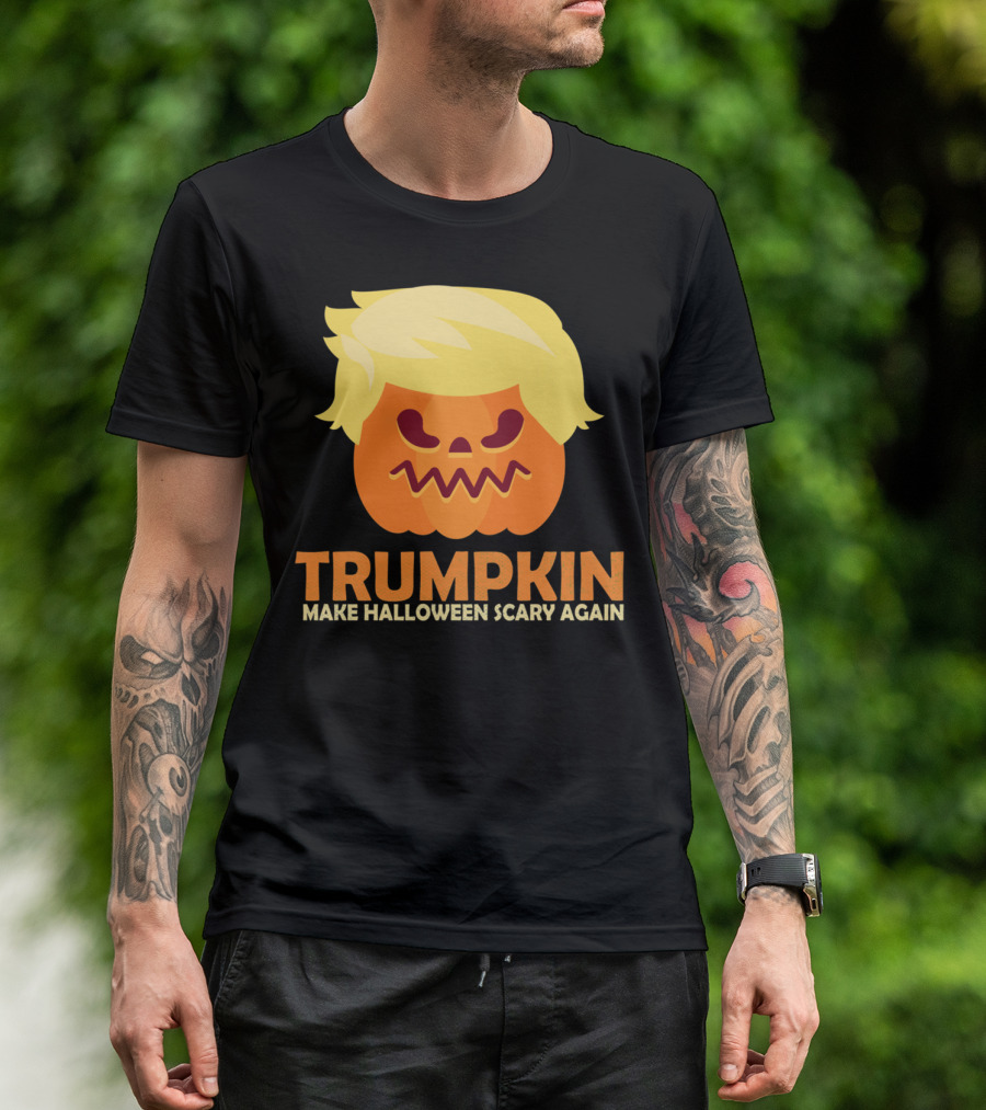 Trumpkin Halloween Pumpkin Make Halloween Scary Again T-Shirt