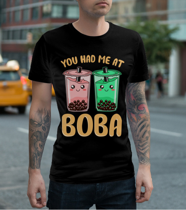 You Had Me At Kawaii Bubble Tea Boba T-Shirt