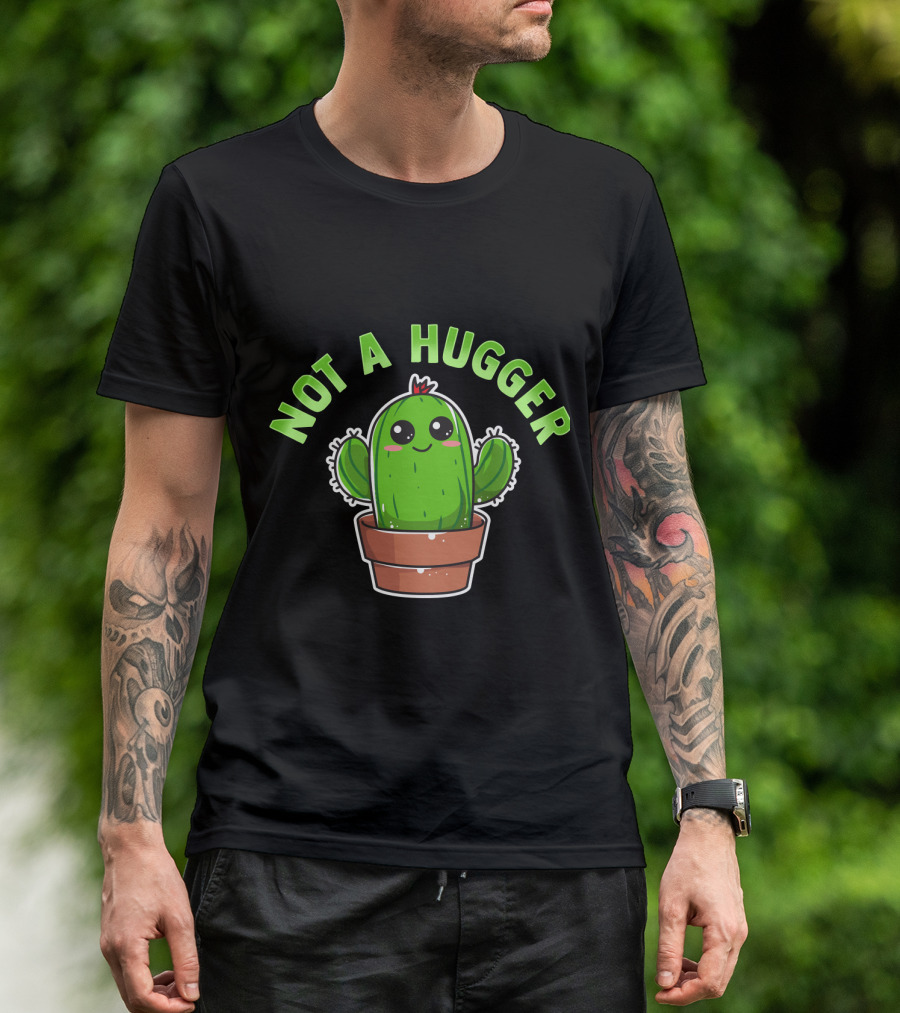 Kawaii Cactus Not A Hugger Cute Sarcastic Potted Plant T-Shirt