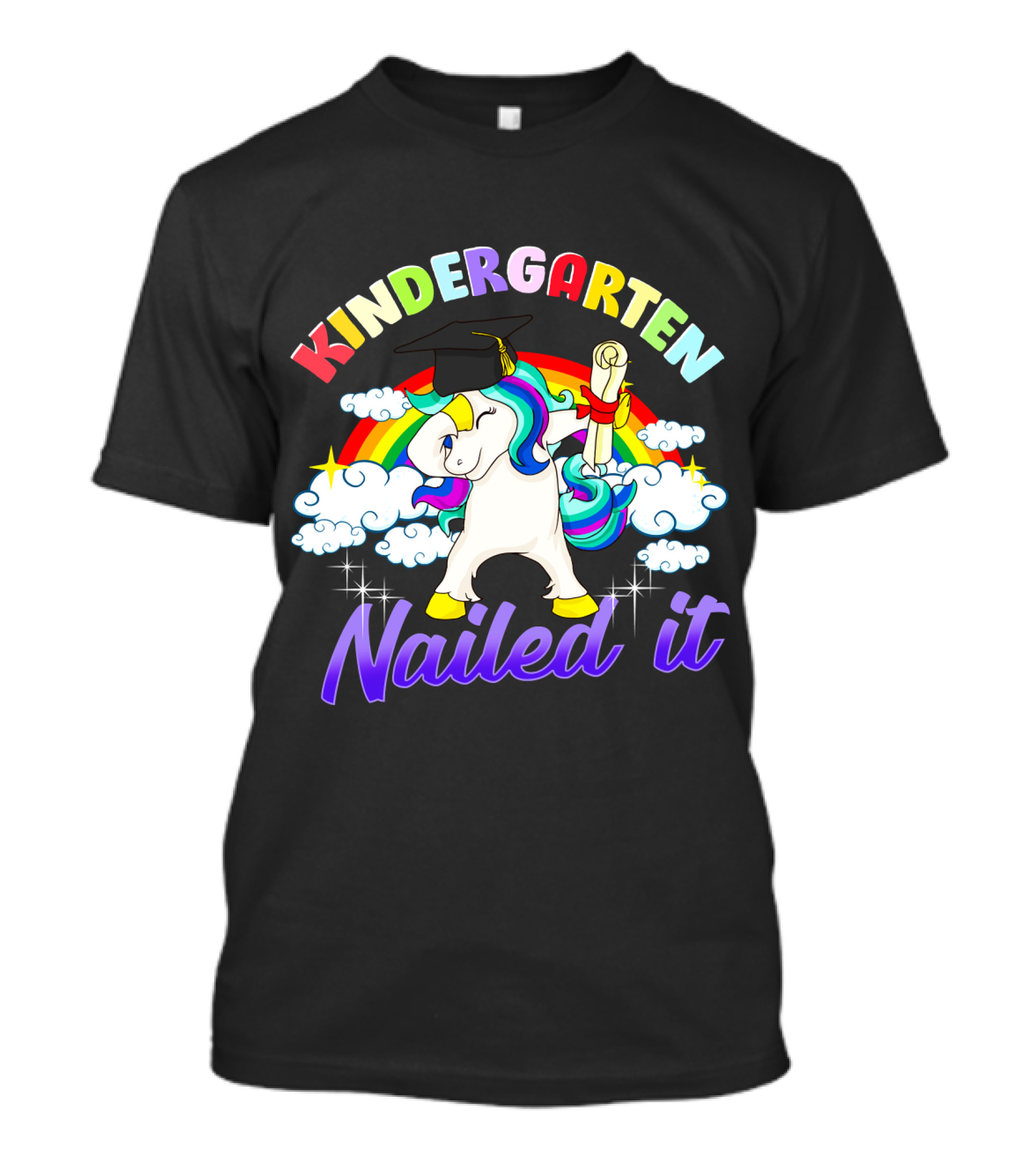 Kindergarten Nailed It Dabbing Unicorn Graduation With Rainbow Clouds And Diploma T-Shirt