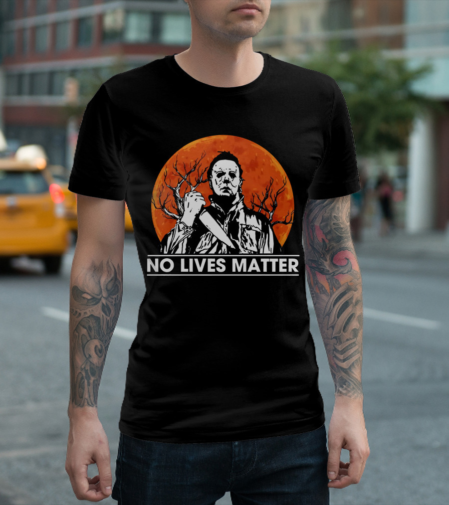 Michael Myers No Lives Matter Halloween Moon Horror T-Shirt