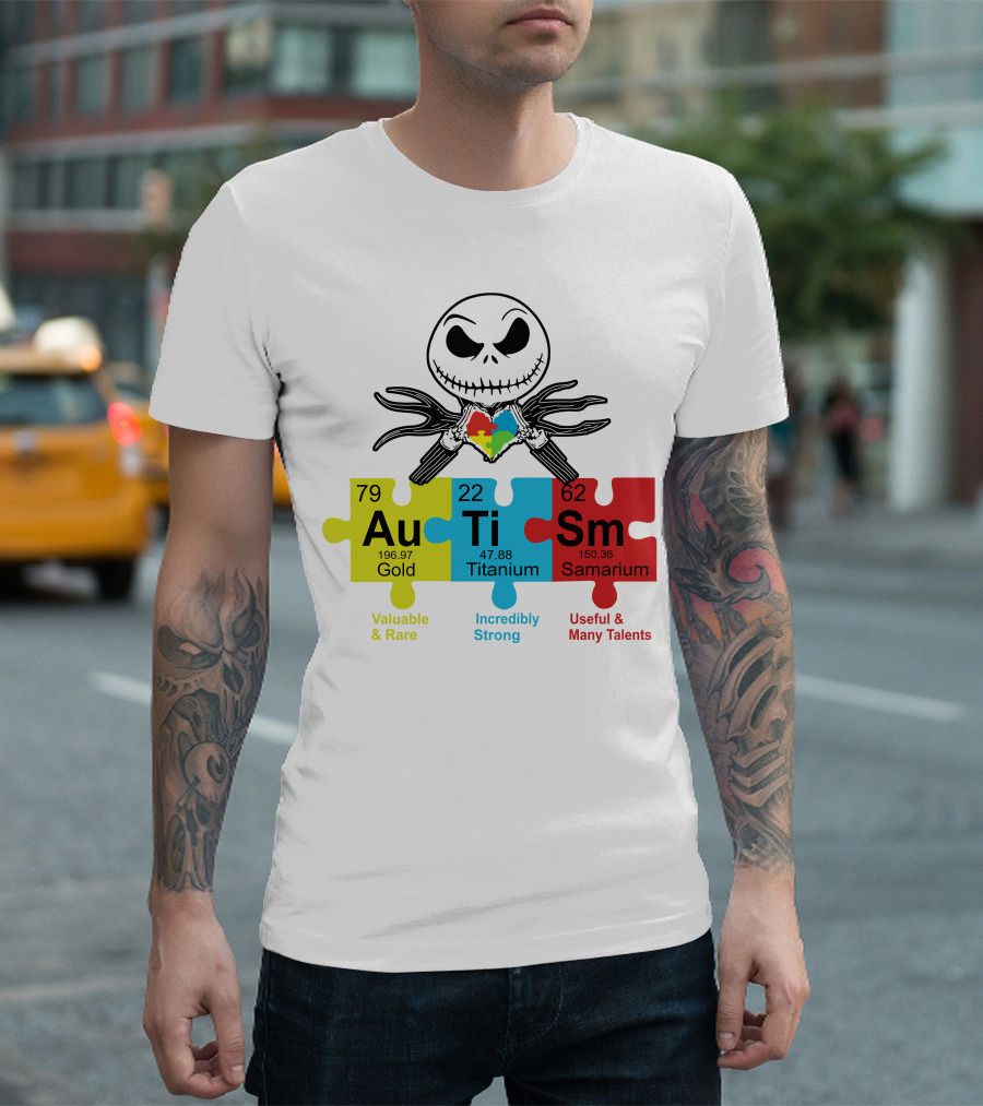 Jack Skellington AuTiSm Puzzle Periodic Table Valuable Rare Incredibly Strong Talents T-Shirt