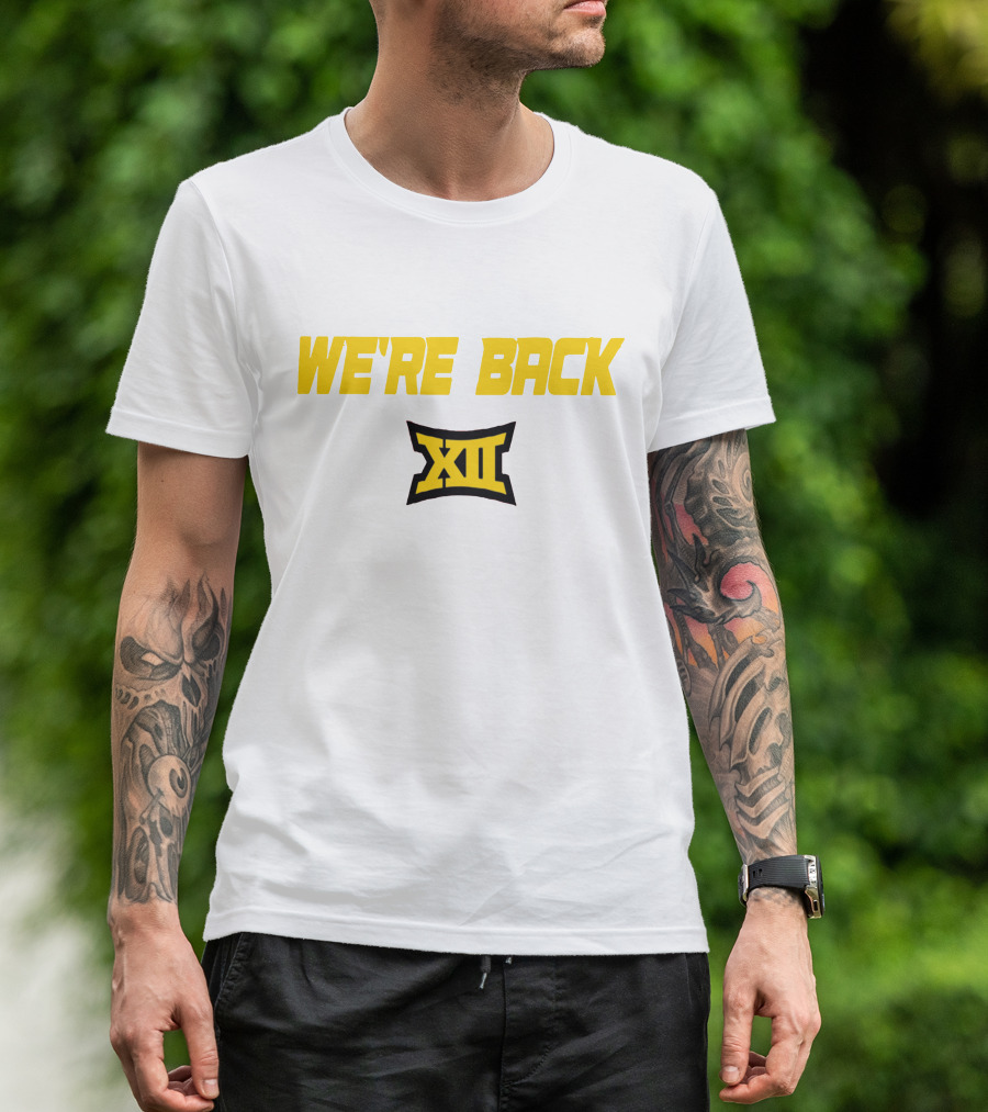 WE'RE BACK XII Big 12 Conference T-Shirt
