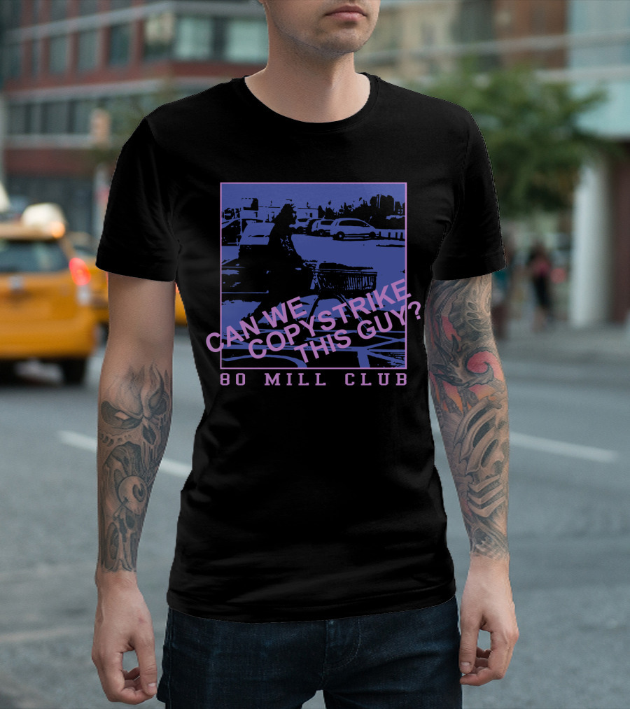 Can We Copystrike This Guy 80 Mill Club Pewdiepie T-Shirt