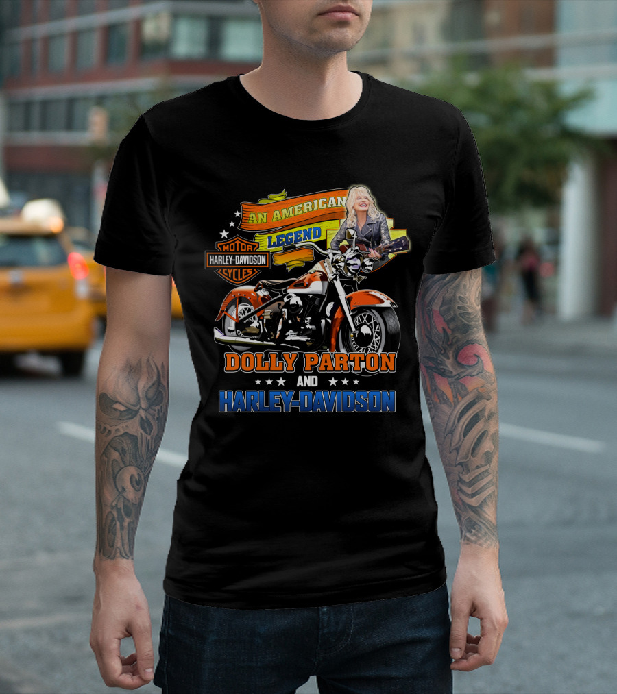 An American Legend Dolly Parton And Harley Davidson T-Shirt