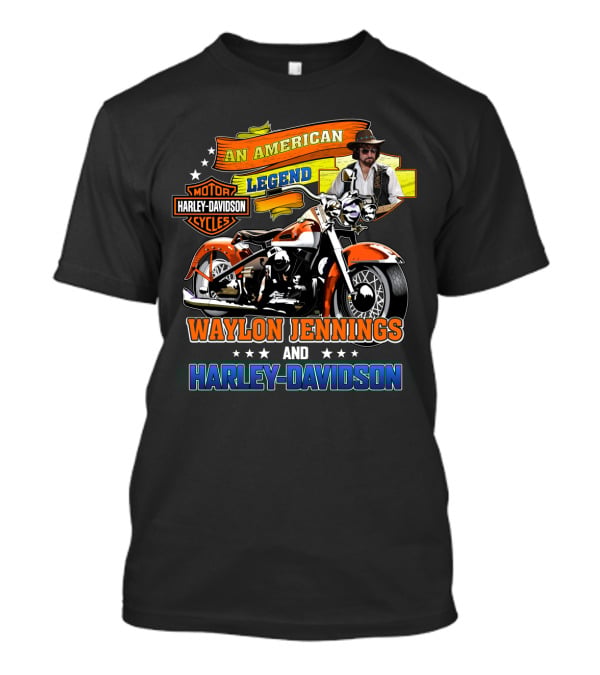 An American Legend Waylon Jennings And Harley Davidson Motor Cycles T-Shirt