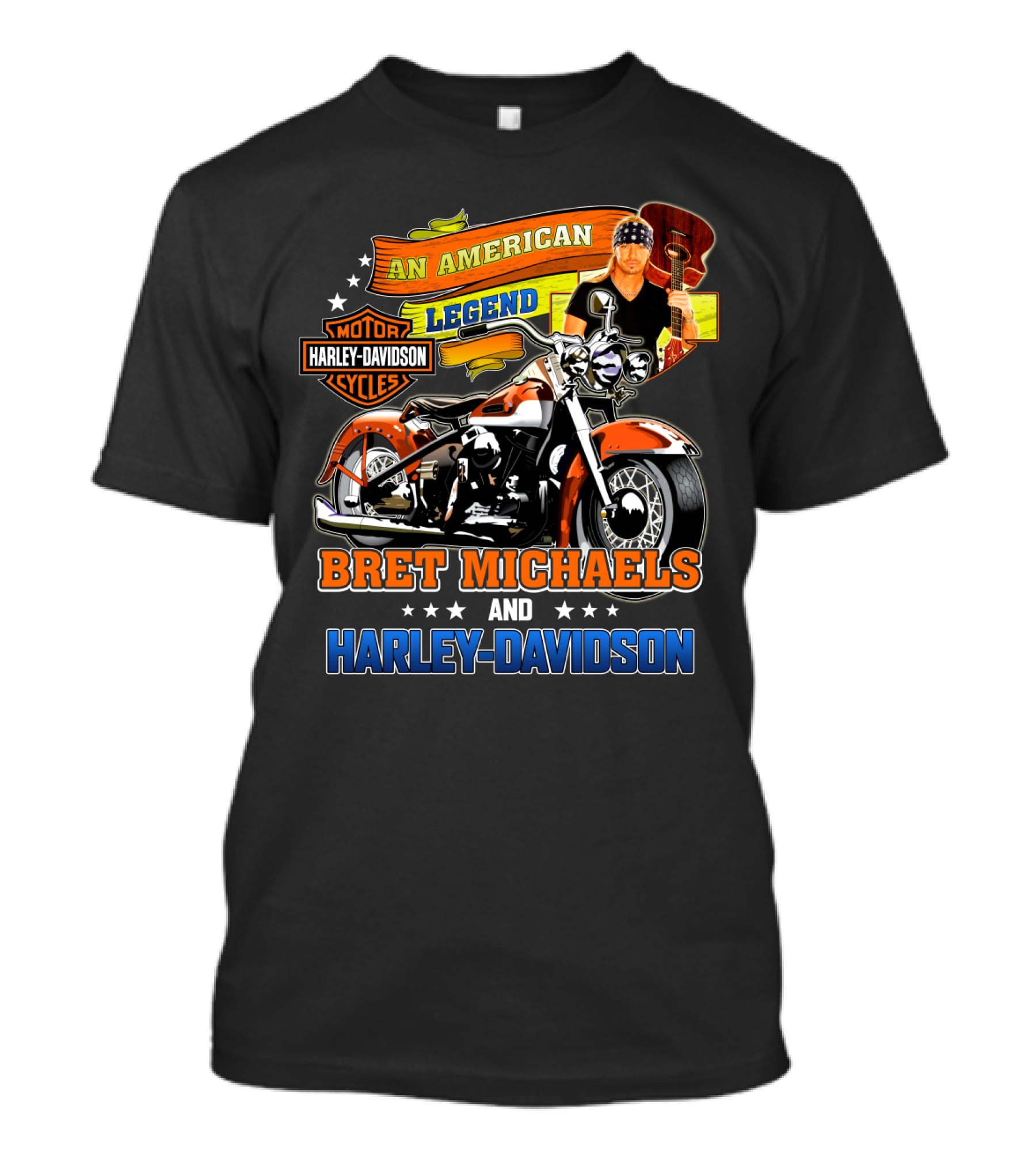 An American Legend Bret Michaels And Harley Davidson Motorcycles T-Shirt