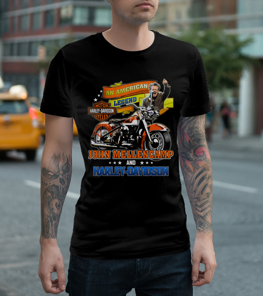 An American Legend John Mellencamp And Harley Davidson Motor Cycles T-Shirt