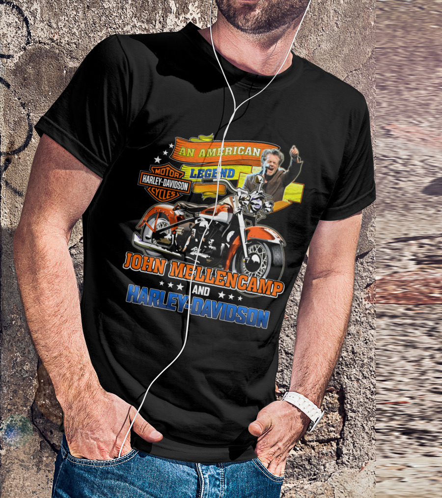 An American Legend John Mellencamp And Harley Davidson Motor Cycles T-Shirt