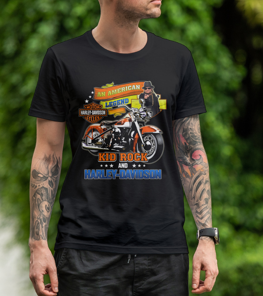 An American Legend Kid Rock And Harley Davidson T-Shirt