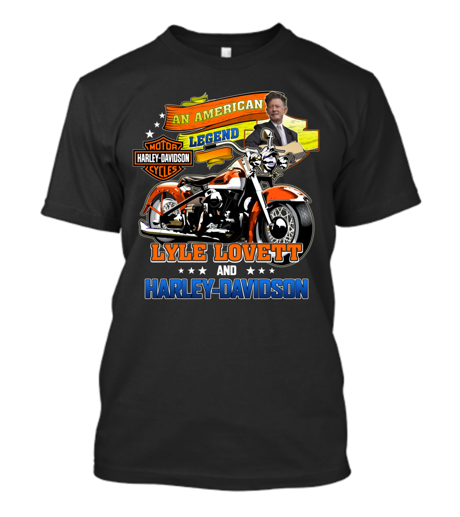 An American Legend Lyle Lovett And Harley Davidson Motor Cycles T-Shirt