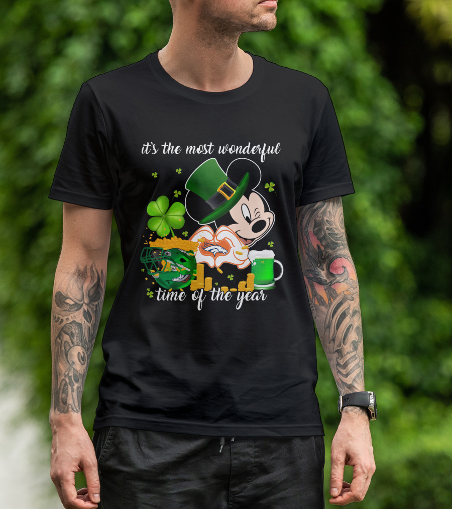 It's The Most Wonderful Time Of The Year Denver Broncos Mickey Mouse St. Patrick's Day T-Shirt