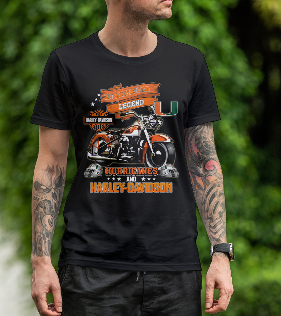 An American Legend Hurricanes And Harley Davidson Motor Cycles Miami T-Shirt