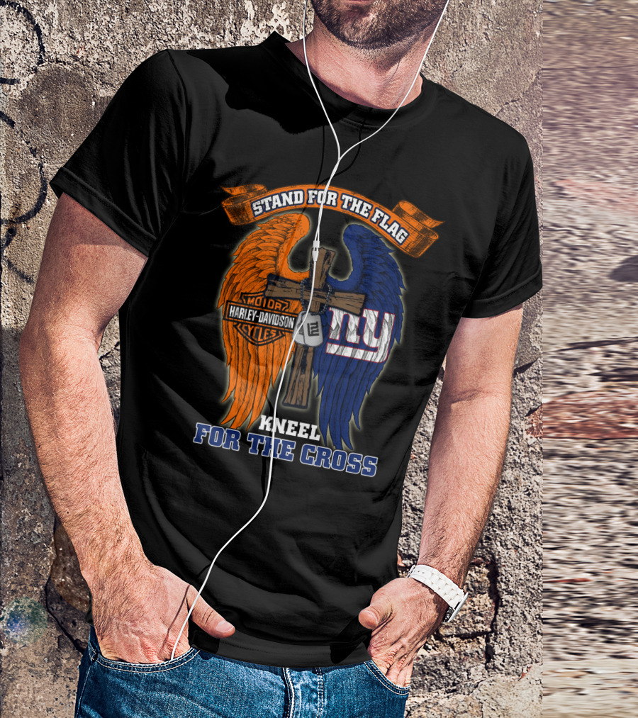 Stand For The Flag Kneel For The Cross Harley Davidson Motorcycles New York Giants T-Shirt