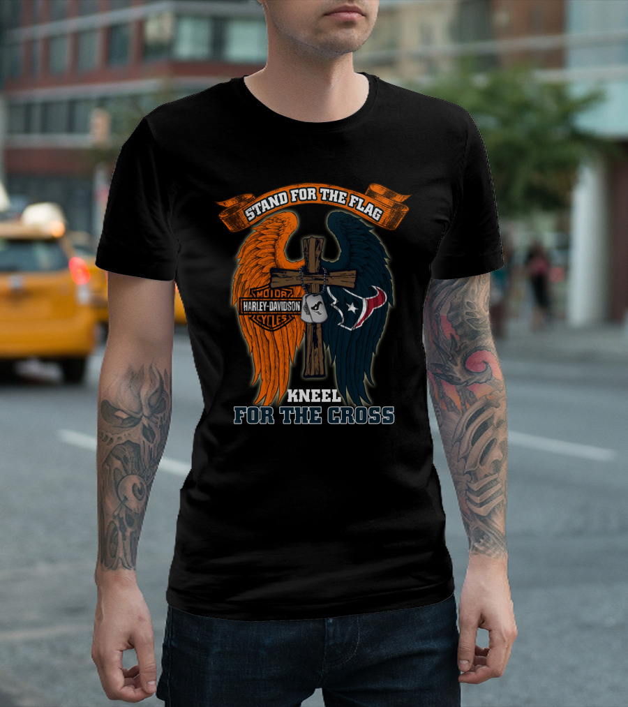 Stand For The Flag Kneel For The Cross Harley Davidson Houston Texans T-Shirt