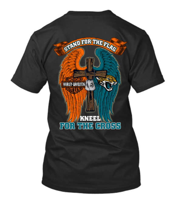 Stand For The Flag Kneel For The Cross Harley Davidson Motorcycles Jacksonville Jaguars T-Shirt