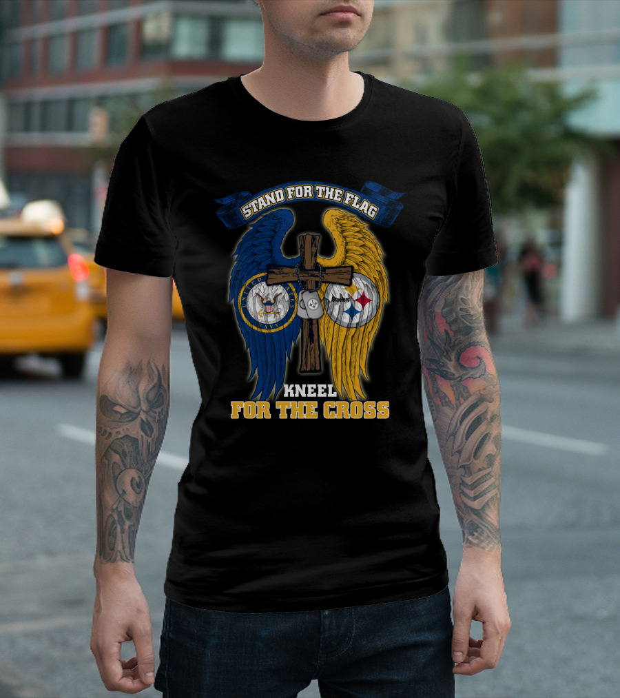 Stand For The Flag Kneel For The Cross Us Navy Pittsburgh Steelers T-Shirt