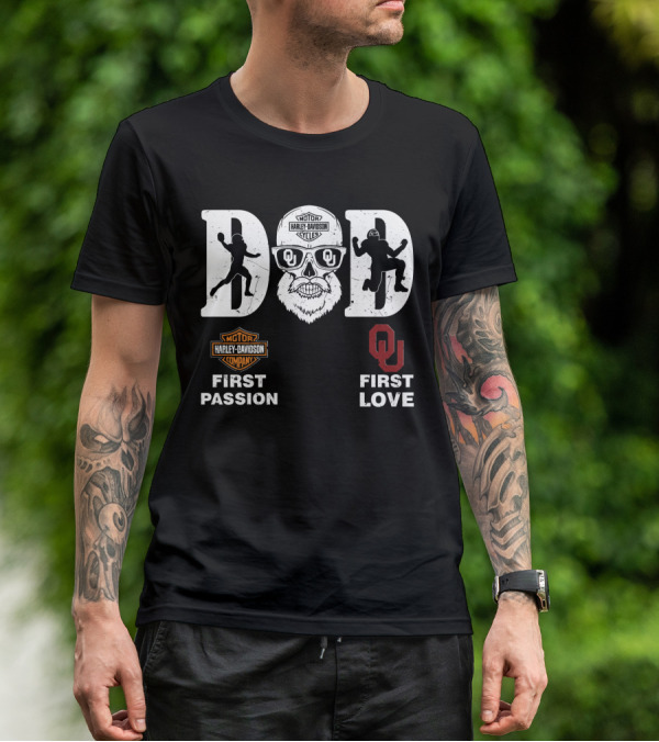Oklahoma Sooners Dad Harley Davidson First Passion First Love Ncaa T-Shirt