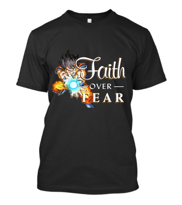 Faith Over Fear GK Dragon Energy Power_ball T-Shirt