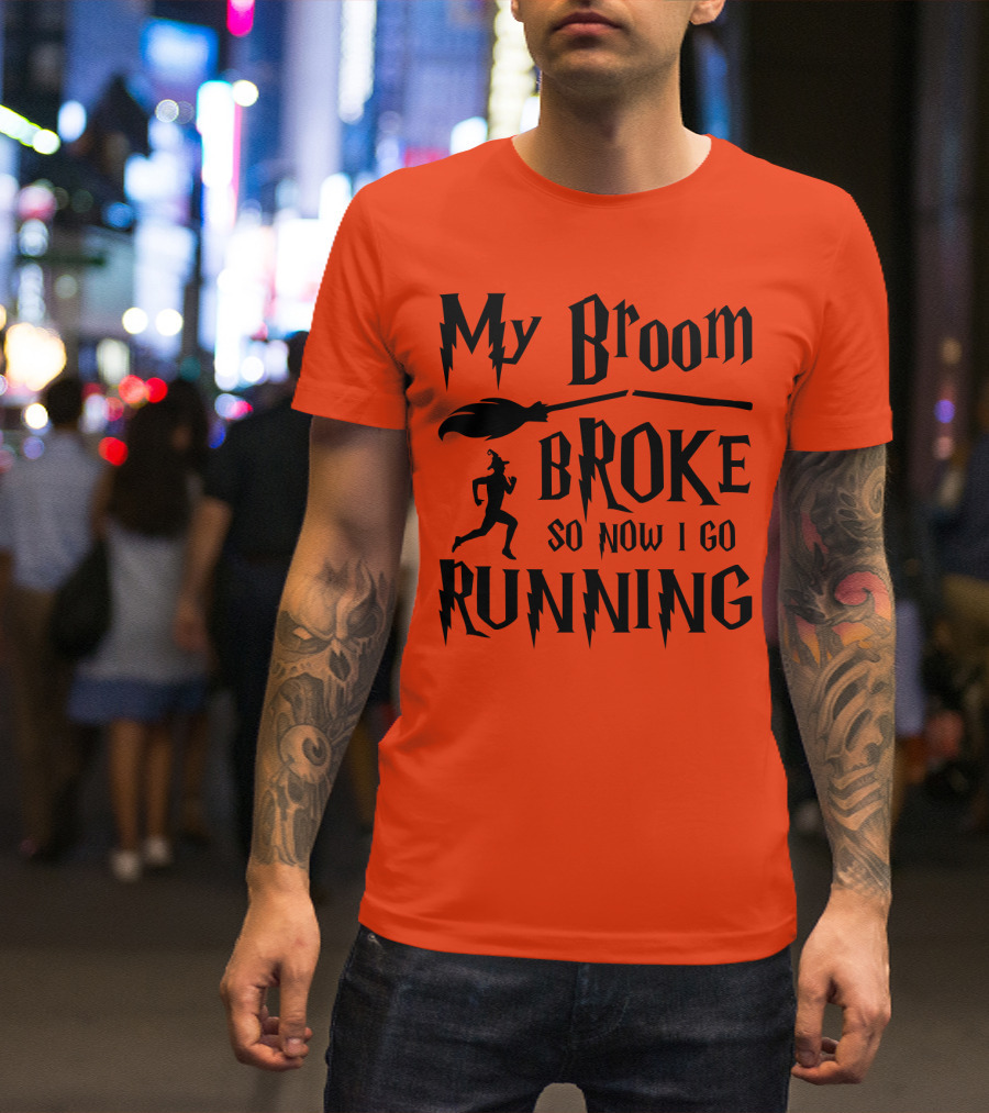 My Broom Broke So Now I Go Running Witch Silhouette Halloween T-Shirt