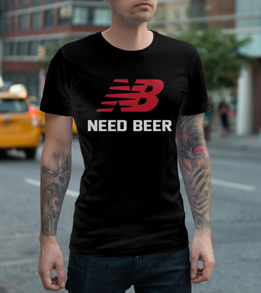 NB Need Beer T-Shirt