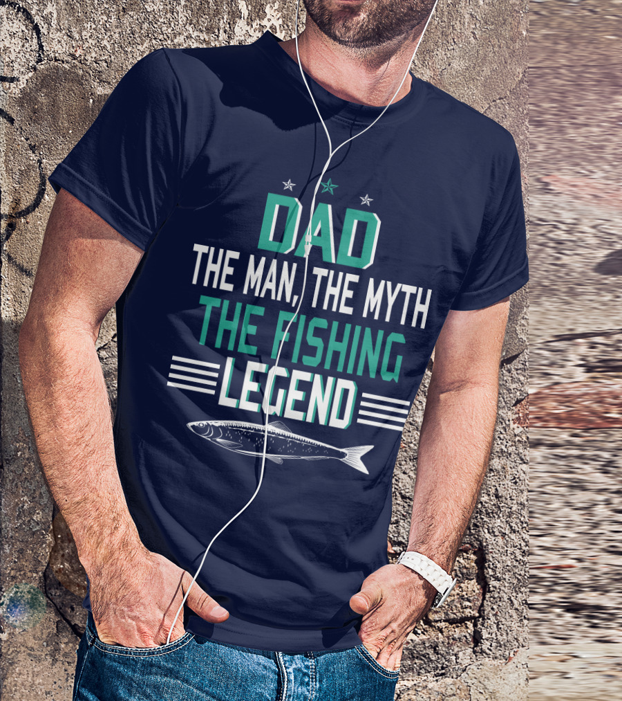Dad The Man The Myth The Fishing Legend With Stars And Fish T-Shirt