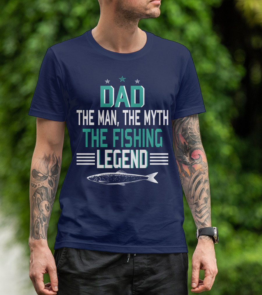 Dad The Man The Myth The Fishing Legend With Stars And Fish T-Shirt