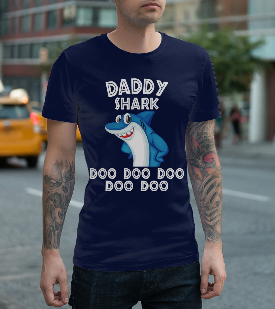 Daddy Shark Doo Doo Doo Doo Doo T-Shirt