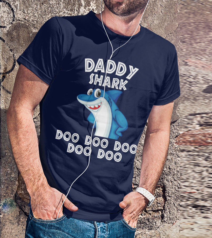 Daddy Shark Doo Doo Doo Doo Doo T-Shirt