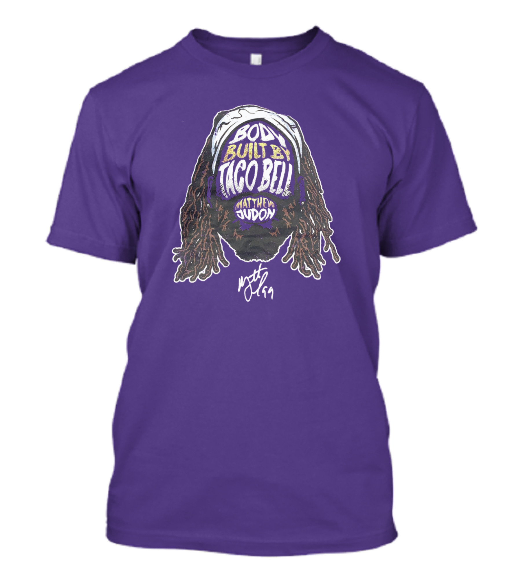 Body Built By Taco Bell Matthew Judon T-Shirt