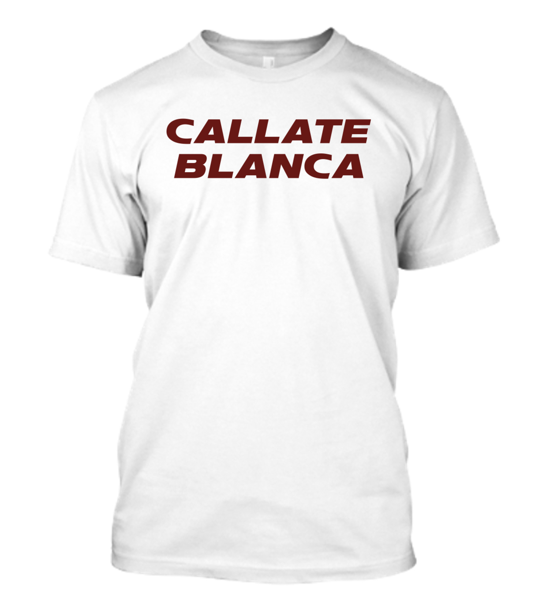 CALLATE BLANCA T-Shirt