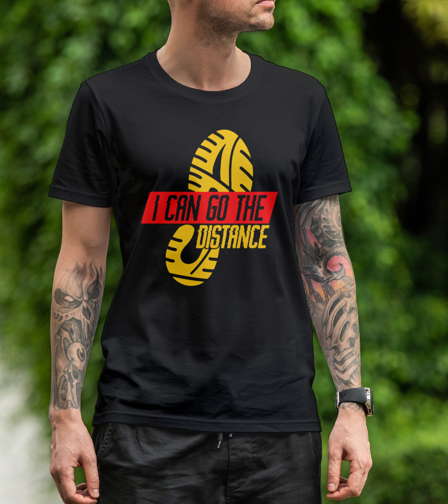 I Can Go The Distance Runner Running Coach Fan Lover Sport T-Shirt