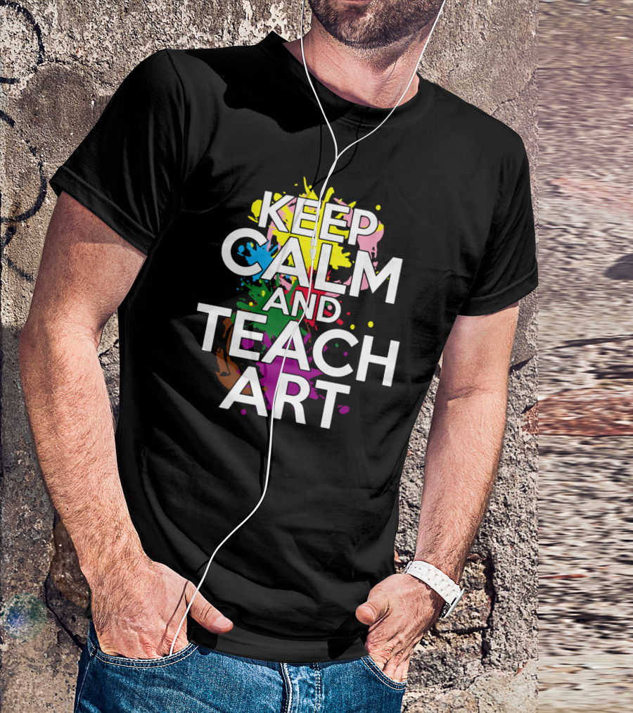 KEEP CALM AND TEACH T-Shirt