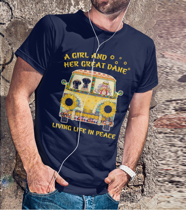 A Girl And Her Great Dane Living Life In Peace Sunflower Van T-Shirt