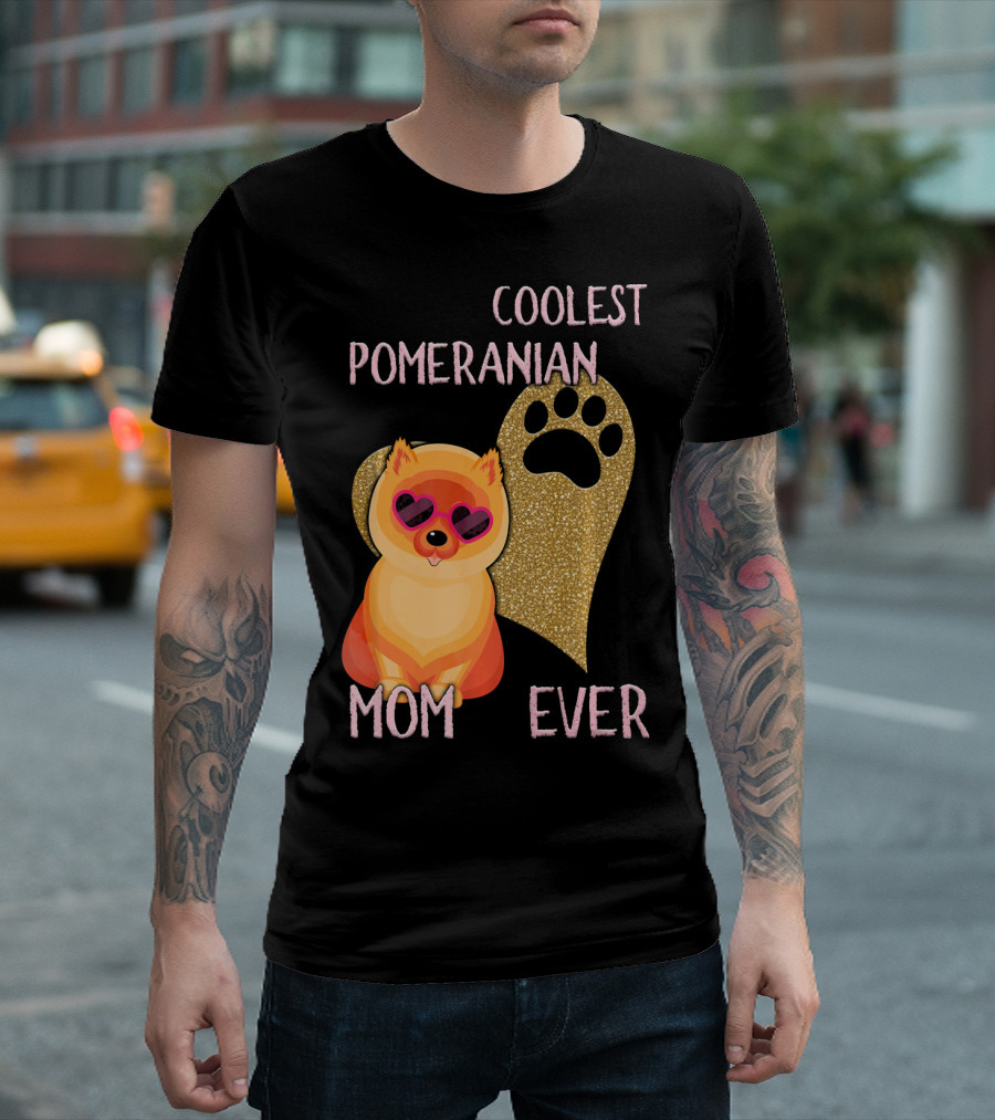 Coolest Pomeranian Mom Ever with Heart Paw Print and Sunglasses T-Shirt