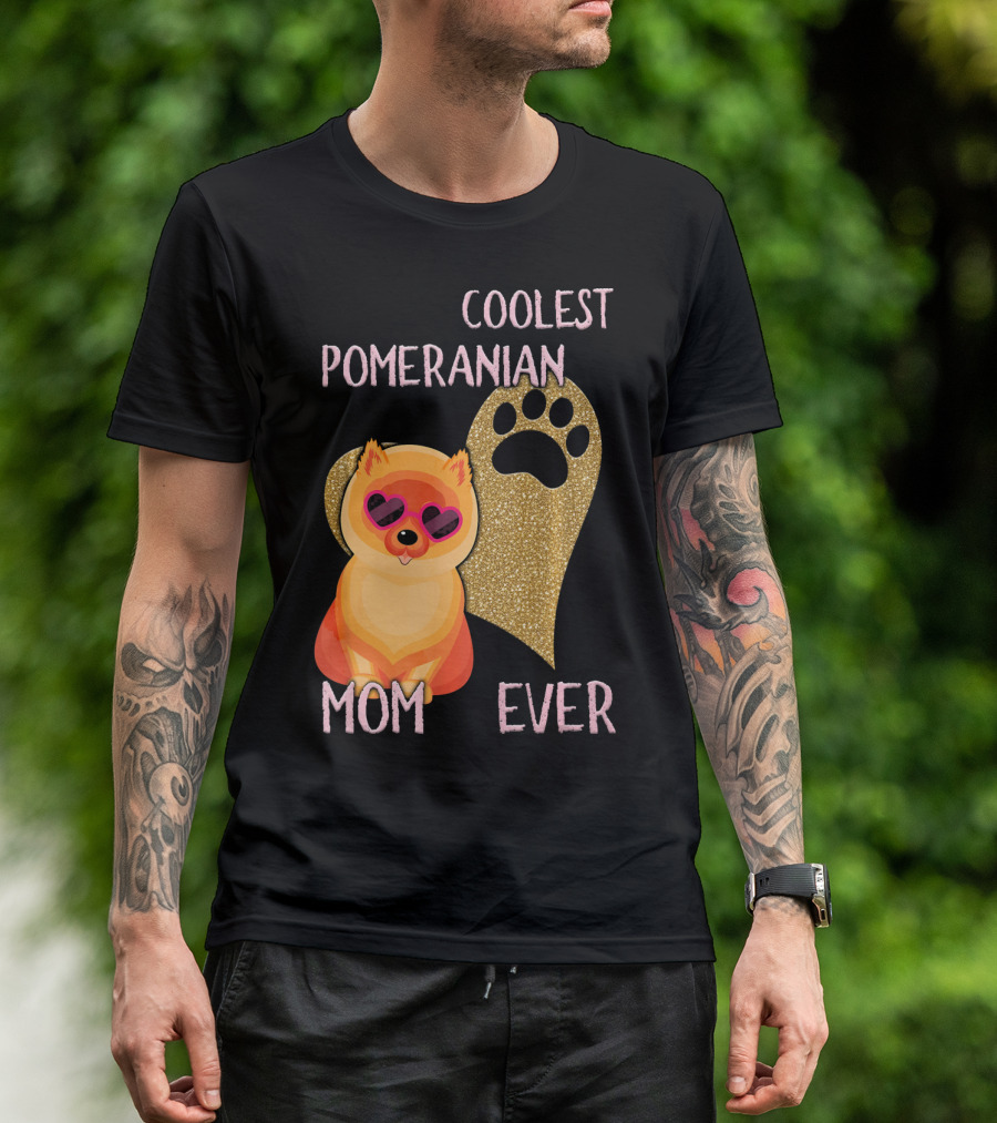 Coolest Pomeranian Mom Ever With Heart Paw Print And Sunglasses T-Shirt
