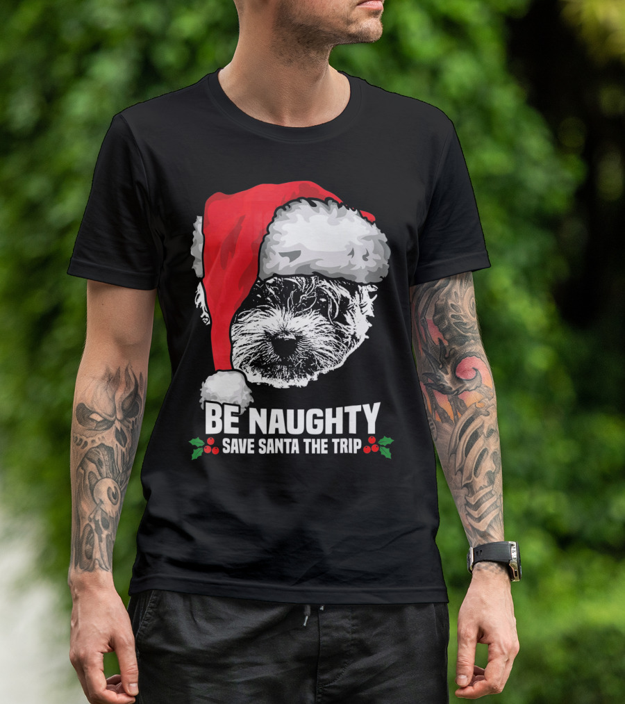 Be Naughty Save Santa The Trip Maltese Dog Christmas Humor T-Shirt