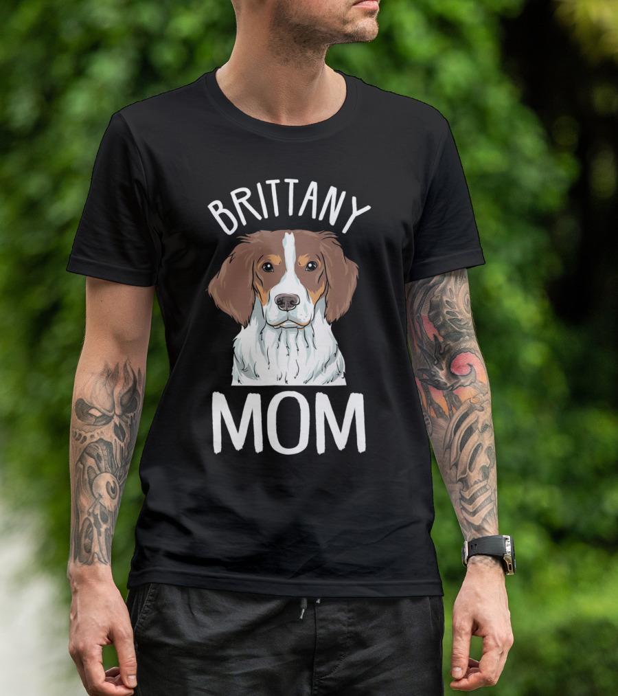 Brittany Spaniel Mom T-Shirt