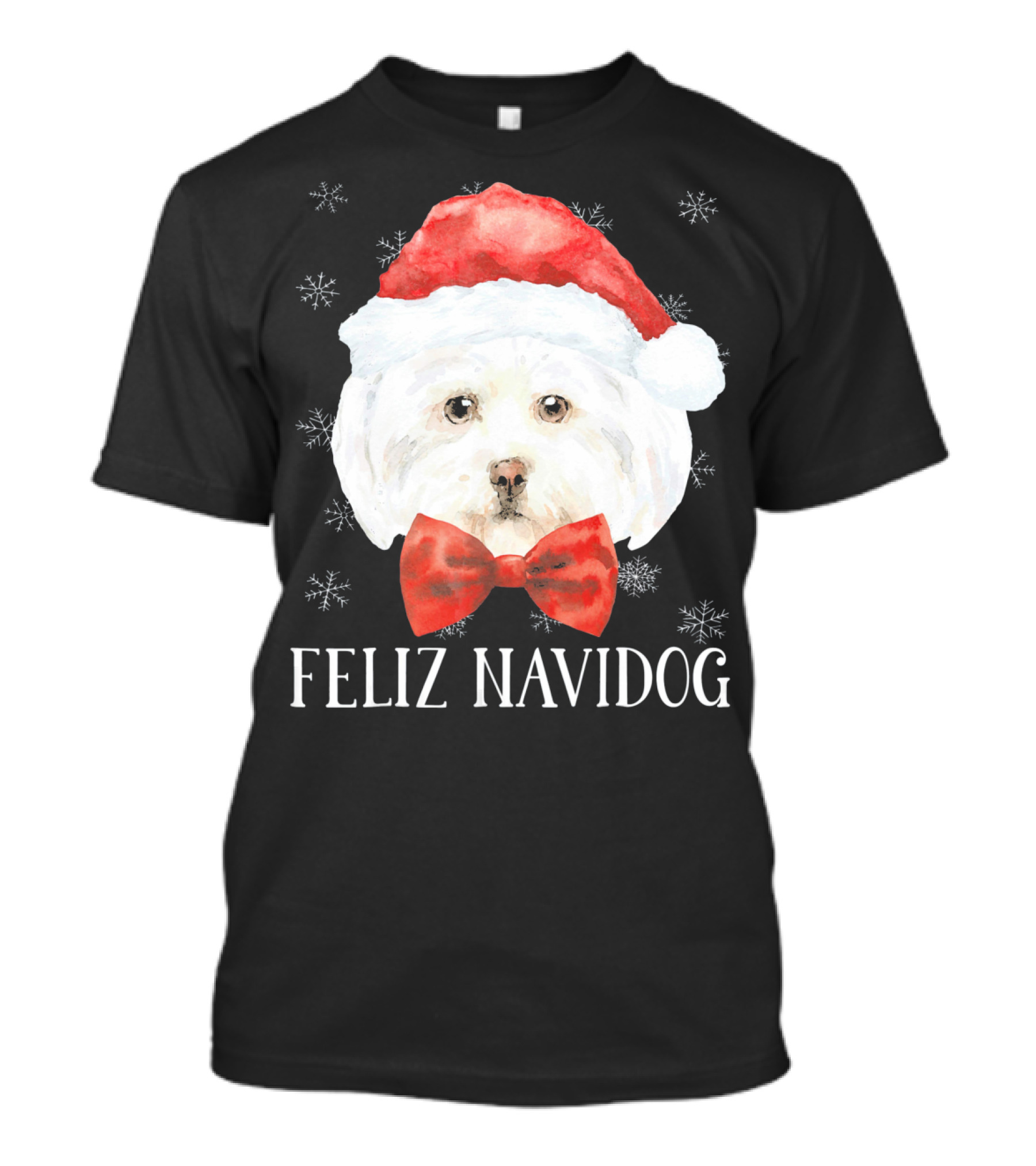 Feliz Navidog Christmas Dog Maltese Santa Hat Red Bow Snowflakes T-Shirt