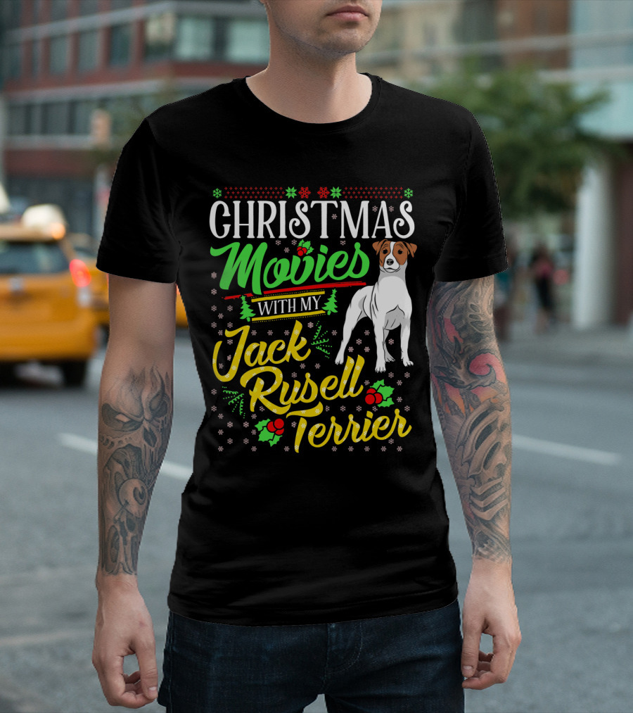 Christmas Movies with My Jack Russell Terrier Snowflakes and Holly T-Shirt